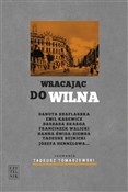 Książka : Wracajac d... - Tadeusz Tomaszewski