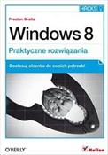 Windows 8 ... - Preston Gralla -  books from Poland
