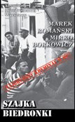 Szajka Bie... - Marek Romański, Mirko Borkowicz -  Polish Bookstore 