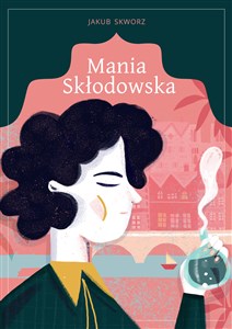 Picture of Mania Skłodowska