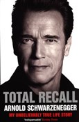 Total Reca... - Arnold Schwarzenegger -  foreign books in polish 
