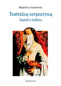 Teatralną ... - Magdalena Jankowska -  foreign books in polish 