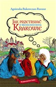 polish book : Jak przetr... - Agnieszka Bukowczan-Rzeszut