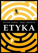 Etyka - Peter Vardy, Paul Grosch -  books from Poland