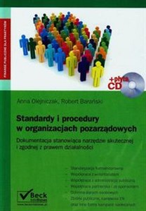 Obrazek Standardy i procedury w organizacjach pozarządowych + CD Dokumentacja stanowiąca narzędzie skutecznej i zgodnej z prawem działalności