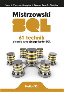 Picture of Mistrzowski SQL. 61 technik pisania wydajnego kodu SQL