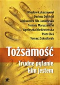 Tożsamość ... - Wiesław Łukaszewski, Dariusz Doliński, Tomasz Maruszewski -  Polish Bookstore 