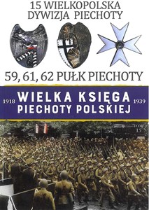 Picture of 15 Wielkopolska Dywizja Piechoty 59,61,62 Pułk Piechoty