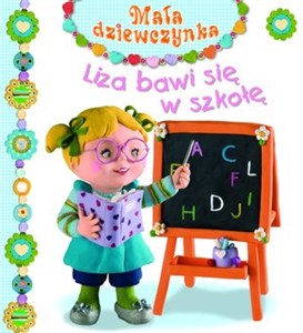 Picture of Liza bawi się w szkołę Mała dziewczynka
