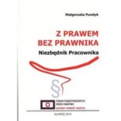 Z prawem b... - Małgorzata Pundyk -  Polish Bookstore 