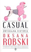 Casual Zwy... - Oksana Robski -  books in polish 