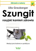 Polska książka : Szungit ro... - Lilia Grauberger