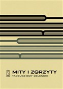 polish book : Mity i zgr... - Tadeusz Boy-Żeleński