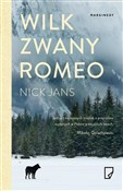 Polska książka : Wilk zwany... - Nick Jans