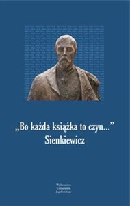 Picture of Bo każda książka to czyn Sienkiewicz