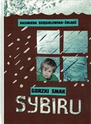Gorzki sma... - Kazimiera Dzięgielewska-Żołądź -  Polish Bookstore 