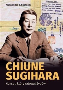 Picture of Chiune Sugihara. Konsul, ktory ratował Żydów