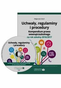 Picture of Uchwały regulaminy i procedury + CD Kompendium prawa wewnątrzszkolnego na rok 2016/2017