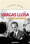 Temps sauv... - Mario Vargas Llosa -  Polish Bookstore 