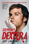 Demony Dex... - Jeff Lindsay -  foreign books in polish 