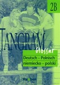 Tangram 2B... - Zbigniew Kalicinski, Anna Kalicińska -  foreign books in polish 