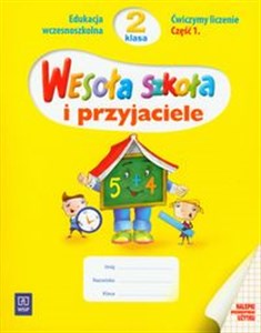 Picture of Wesoła szkoła i przyjaciele 2 Ćwiczymy liczenie Część 1 Edukacja wczesnoszkolna