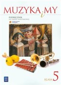 Muzyka i m... - Urszula Smoczyńska, Katarzyna Jakóbczak-Drążek -  books in polish 