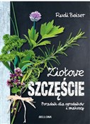 Ziołowe sz... - Rudi Beiser -  Polish Bookstore 
