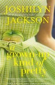 polish book : Grown-Up K... - Joshilyn Jackson