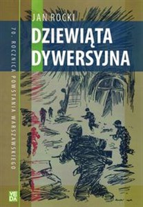 Picture of Dziewiąta Dywersyjna 70 Rocznica Powstania Warszawskiego
