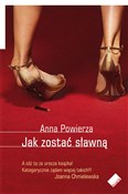 Jak zostać... - Anna Powierza -  Książka z wysyłką do UK