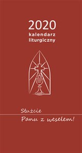 Picture of Kalendarz liturgiczny 2020 Służcie Panu z weselem!