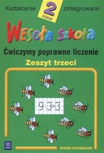 Picture of Wesoła szkoła 2 Ćwiczymy poprawne liczenie Zeszyt 3