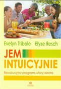 polish book : Jem intuic... - Evelyn Tribole, Elyse Resch