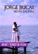 Kochać z o... - Jorge Bucay, Silvia Salinas -  Polish Bookstore 