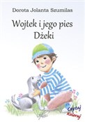 Polska książka : Wojtek i j... - Dorota Jolanta Szumilas