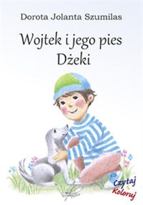 Obrazek Wojtek i jego pies Dżeki