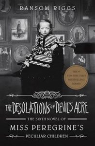 Obrazek The Desolations of Devils Acre Miss Peregrine's Peculiar Children