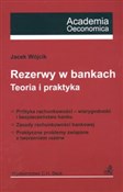 Polska książka : Rezerwy w ... - Jacek Wójcik