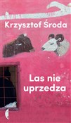 Las nie up... - Krzysztof Środa -  books in polish 