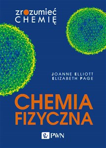 Picture of Chemia fizyczna Zrozumieć chemię
