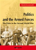 Politics a... - Maciej Szczurowski -  books from Poland