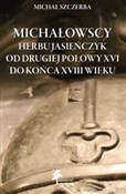 Michałowsc... - Michał Szczerba -  Książka z wysyłką do UK