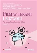 Film w ter... - Agnieszka Skorupa, Michał Brol, Patrycja redakcja naukowa Paczyńska-Jasińska - Ksiegarnia w UK