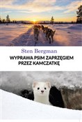 Zobacz : Wyprawa ps... - Sten Bergman