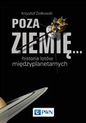 Poza Ziemi... - Krzysztof Ziołkowski -  Polish Bookstore 