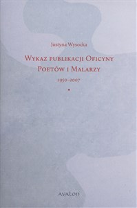 Picture of Wykaz publikacji Oficyny Poetów i Malarzy 1950-2007