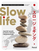 Książka : Slow life ... - Maciej Kozakiewicz