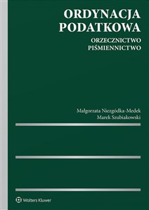 Picture of Ordynacja podatkowa Orzecznictwo Piśmiennictwo