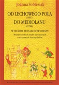 Książka : Od Lechowe... - Joanna Sobiesiak